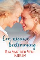 Een nieuwe bestemming - Ria van der Ven-Rijken - ebook - thumbnail