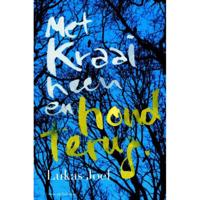 Met kraai heen en hond terug - Lukas Joel - Paperback (9789491737145) - thumbnail