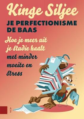Je perfectionisme de baas - Kinge Siljee - ebook