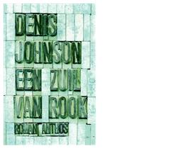 Een zuil van rook - Denis Johnson - ebook