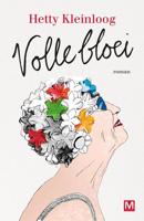 Volle Bloei - Hetty Kleinloog - eBook (9789460687686) - thumbnail