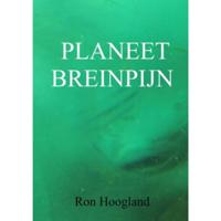 Planeet Breinpijn - Ron Hoogland - Paperback (9789402196689) - thumbnail