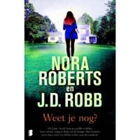Nora  Roberts & J.D.  Robb Weet je nog? - thumbnail