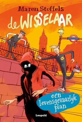 De wisselaar - een levensgevaarlijk plan - Maren Stoffels - ebook De wisselaar - een levensgevaarlijk plan - Maren Stoffels - ebook