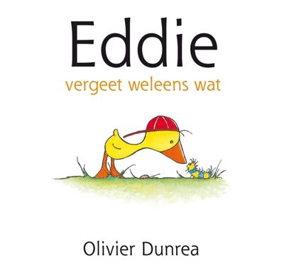 Gonnie & vriendjes : Eddie - Olivier Dunrea - eBook (9789025758899)