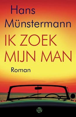 Ik zoek mijn man - Hans Münstermann - ebook
