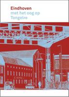 Eindhoven met het oog op Tongelre (Paperback) - thumbnail