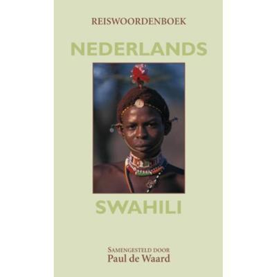 Reiswoordenboek Nederlands- Swahili (Paperback) Reiswoordenboek Nederlands- Swahili (Paperback)