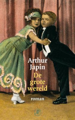 De grote wereld - Arthur Japin - eBook (9789029568562)