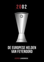 De Europese helden van Feyenoord (Paperback) - thumbnail