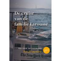 De cruise van de familie Larousse (Paperback) - thumbnail