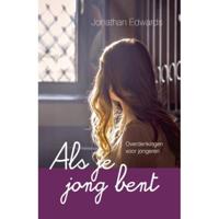 Als je jong bent - Jonathan Edwards - Paperback (9789402906479) - thumbnail