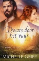 Dwars door het vuur (Paperback) - thumbnail