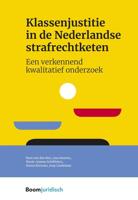 Klassenjustitie in de Nederlandse strafrechtketen - Kees van den Bos, Lisa Ansems, Marie-Jeanne Schiffelers, Senna Kerssies, Joep Lindeman - ebook - thumbnail