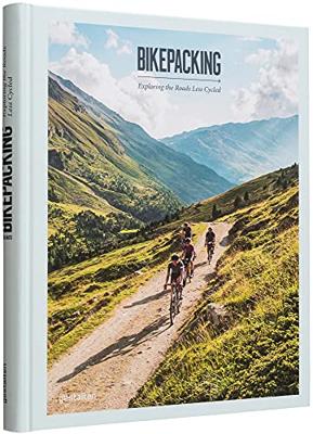 Boek Bikepacking: Exploring The Roads Less Cycled
