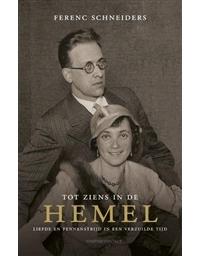 Tot ziens in de hemel - Ferenc Schneiders - ebook