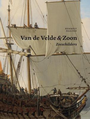 Van de Velde & Zoon - Zeeschilders (Paperback) Van de Velde & Zoon - Zeeschilders (Paperback)
