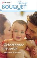 Geboren voor het geluk - Barbara Hannay - ebook - thumbnail