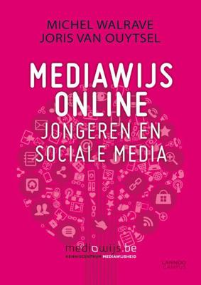 Mediawijs online - Joris van Ouytsel, Michel Walrave - eBook (9789401417075)