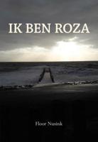 Ik ben Roza - Floor Nusink - Paperback (9789463652834) - thumbnail