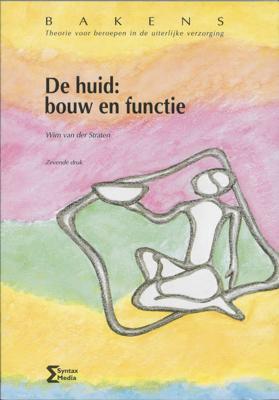 De huid: bouw en functie - W. van der Straten - Paperback (9789077423356)