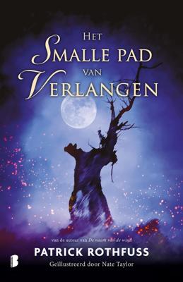 Het smalle pad van verlangen - Patrick Rothfuss - ebook