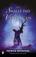 Het smalle pad van verlangen - Patrick Rothfuss - ebook - thumbnail