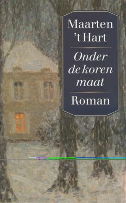 Onder de korenmaat - Maarten 't Hart - ebook