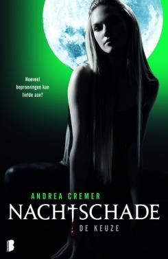 Nachtschade - 2:De keuze - Andrea Cremer - ebook