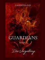 GUARDIANS - Die Vergeltung: Band 3 (German Edition) - thumbnail