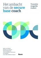 Het ambacht van de secure-base coach - Jakob van Wielink, Klaartje van Gasteren, Marnix Reijmerink, Anne Verbokkem-Oerlemans, Leo Wilhelm - ebook - thumbnail