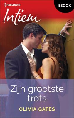 Zijn grootste trots - Olivia Gates - ebook