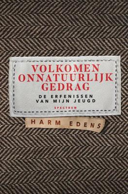 Volkomen onnatuurlijk gedrag - Harm Edens - ebook