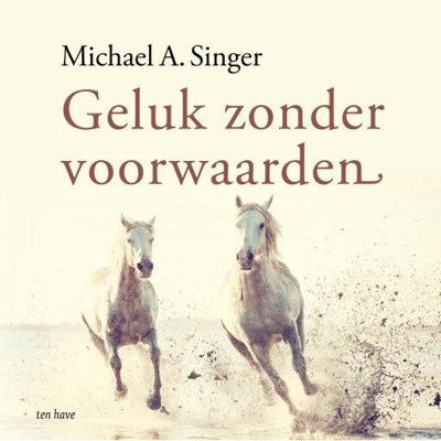 Geluk zonder voorwaarden