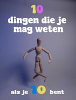 10 dingen die je mag weten als je 10 bent - Haye van der Heyden - ebook - thumbnail