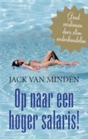 Op naar een hoger salaris! - Jack J.R. van Minden - ebook - thumbnail