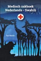 Medisch zakboek Nederlands - Swahili (Paperback) - thumbnail