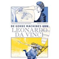 De gekke machines van Leonardo Da Vinci - Nathalie Lescaille-Moulènes - Hardcover (9789044838237) - thumbnail