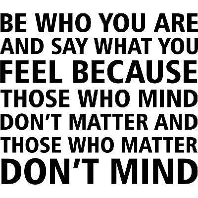 Be who you are - Muursticker