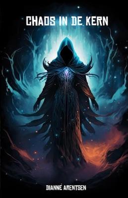 Chaos in de kern - Dianne Arentsen - ebook