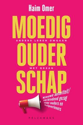Moedig ouderschap (Paperback)
