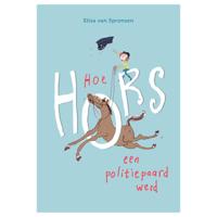 WPG Uitgevers Hoe hors een politiepaard werd - thumbnail
