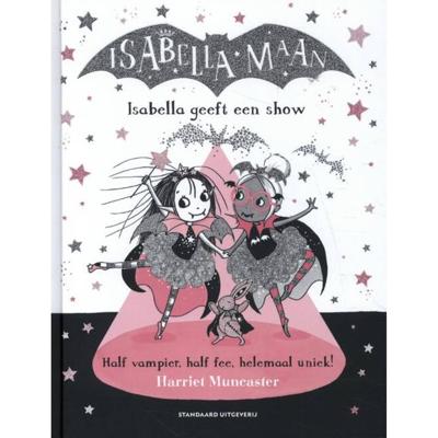 Isabella geeft een show (Hardback)