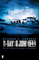 D-Day: 6 juni 1944 - Stephen E Ambrose - ebook - thumbnail