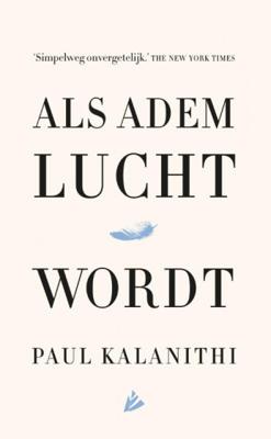 Als adem lucht wordt (Paperback)