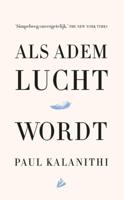 Als adem lucht wordt (Paperback) - thumbnail