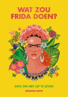 Wat zou Frida doen? - Arianna Davis - ebook - thumbnail