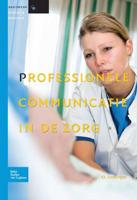 Professionele communicatie in de zorg (Hardback) - thumbnail