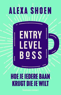 Entry Level Boss - Alexa Shoen - Paperback (9789047014195)