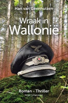 Wraak in Wallonië - Han Van Geenhuizen - ebook